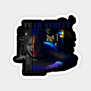 fear street - stines Magnet