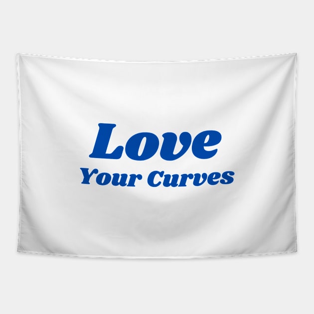 Love Your Curves - Body Image Tapestry by InspireMe