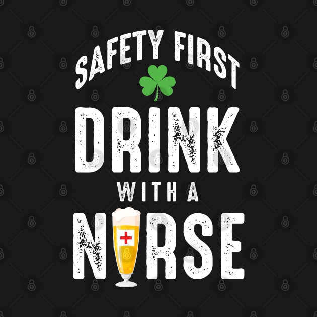 Safety First Drink With A Nurse by monolusi