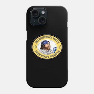 Interviews With Everyday People Phone Case