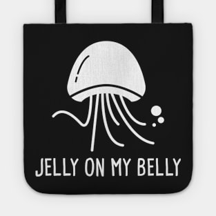 Jelly On My Belly – Jellyfish Tote