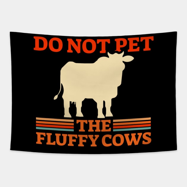 Do Not Pet The Fluffy Cows Retro Bison Tapestry by NysdenKati