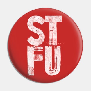 STFU Pin