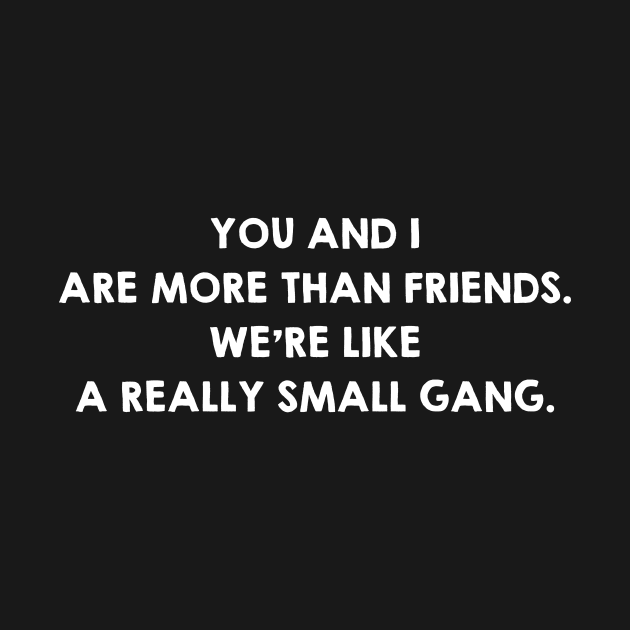 Real Friends. Funny Friendship Quotes / Sayings Gifts by kamodan