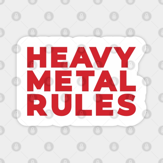 Heavy Metal Rules Magnet by Stars Hollow Mercantile