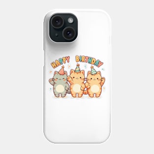 Kawaii Happy Birthday Three Cats Party Phone Case