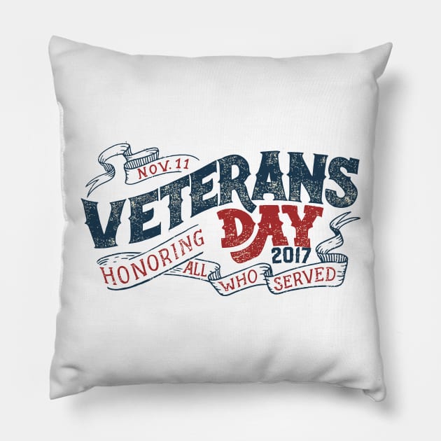 Veterans Day 2017 Pillow by mrsmitful