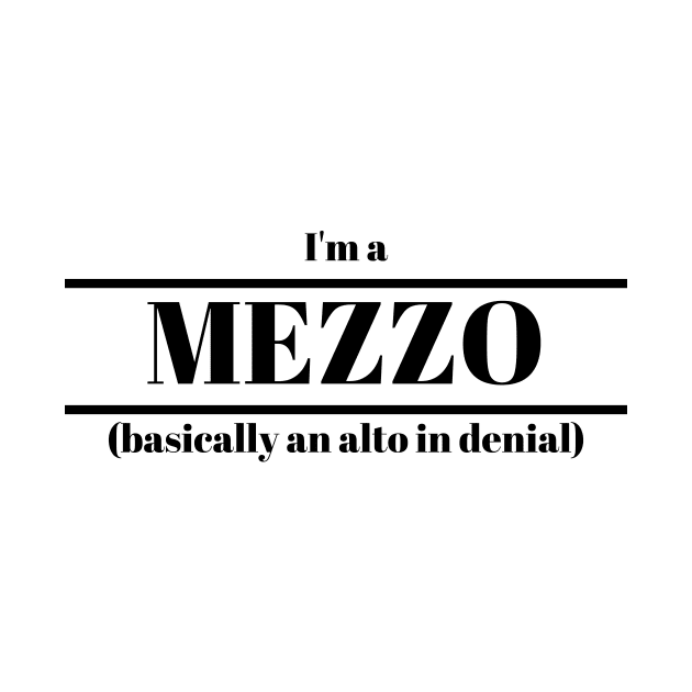 I'm a Mezzo Slogan Design by sammimcsporran