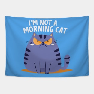 I'm Not a Morning Cat Tapestry