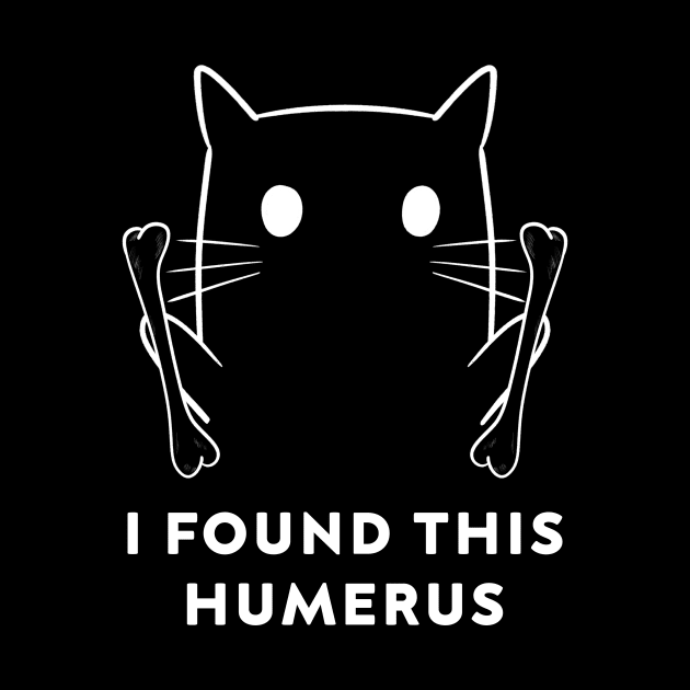 Funny I Found This Humerus CAT Boo Ghost Halloween Costume by DesignergiftsCie