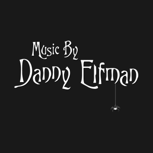 Music By Danny Elfman T-Shirt