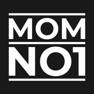 Mom No 1 T-Shirt