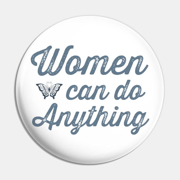 Womens Empowerment and Girls Inspirational Pin by whyitsme