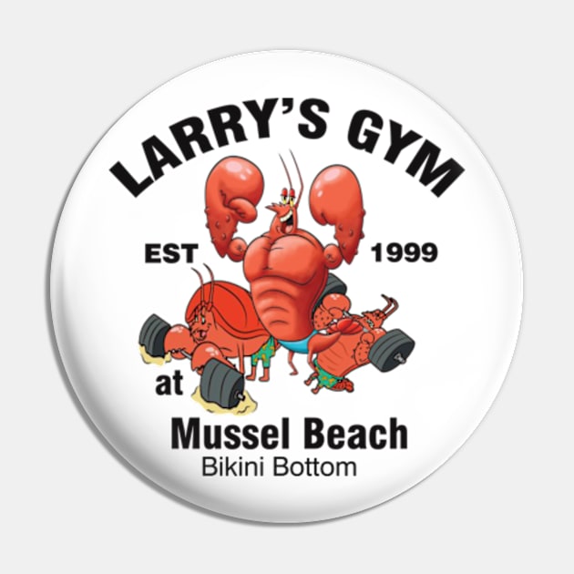 Larry's Gym At Mussel Beach Pin by  bullfarm