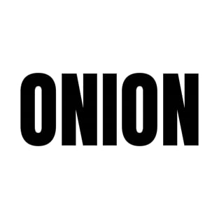 Onion Word - Simple Bold Text T-Shirt