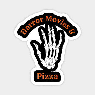 Horror Movies and Pizza| Halloween Party Magnet