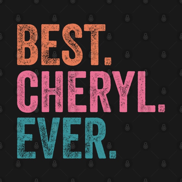 Best Cheryl Ever by TeeTypo