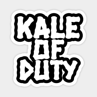 Kale Of Duty Magnet