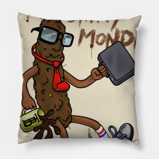 We Hate Mondays Pillow