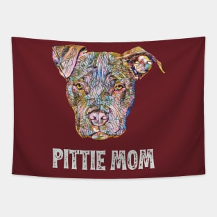 Pit Bull Terrier Mom - Pit Bull Mom Design Tapestry