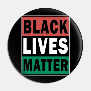 Black lives matter Pin