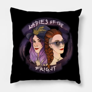 Ladies of the Fright logo Pillow