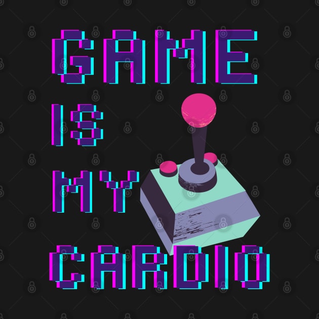 Game is my Cardio by WLBT