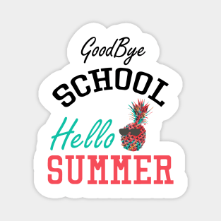 Good Bye School Hello Summer Magnet