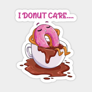 I Donut Care Magnet