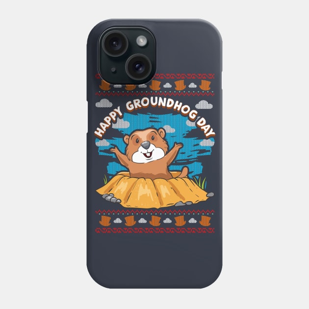 Happy Groundhog Day Phone Case by E