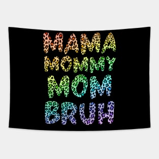 mama mommy mom bruh Tapestry