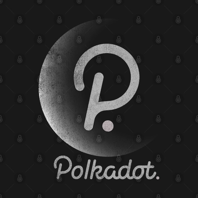 Vintage Polkadot DOT Coin To The Moon Crypto Token Cryptocurrency Blockchain Wallet Birthday Gift For Men Women Kids by Thingking About