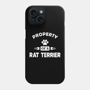 Rat Terrier Dog - Property of a rat terrier Phone Case