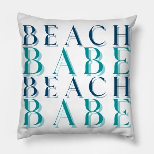 Beach Babe Fun Summer, Beach, Sand, Surf Design. Pillow