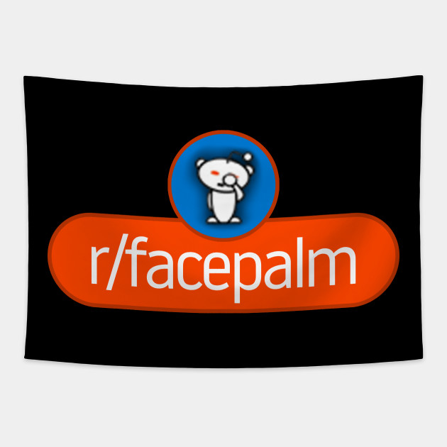 Reddit Facepalm Award