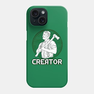 Creator Phone Case