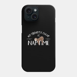 My Favorite Color Is Naptime Cute Sleepy Napping Sloth Phone Case