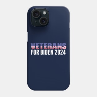 Veterans for Biden 2024 Phone Case