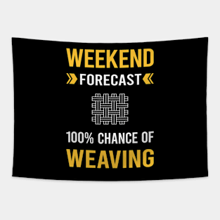 Weekend Forecast Weaving Weaver Tapestry