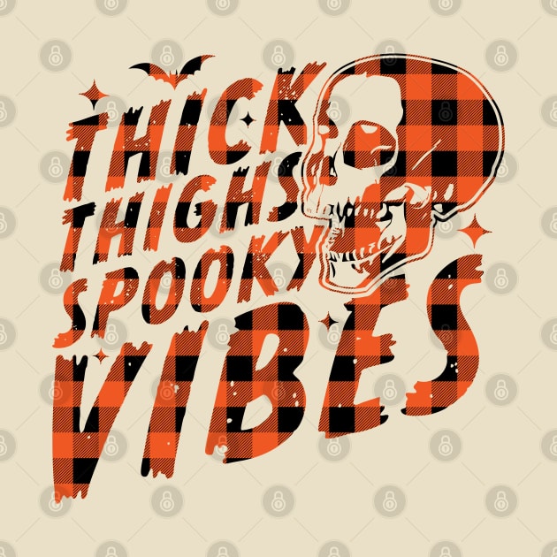 Thick Thighs Spooky Vibes Funny Halloween Skull Orange Plaid by OrangeMonkeyArt