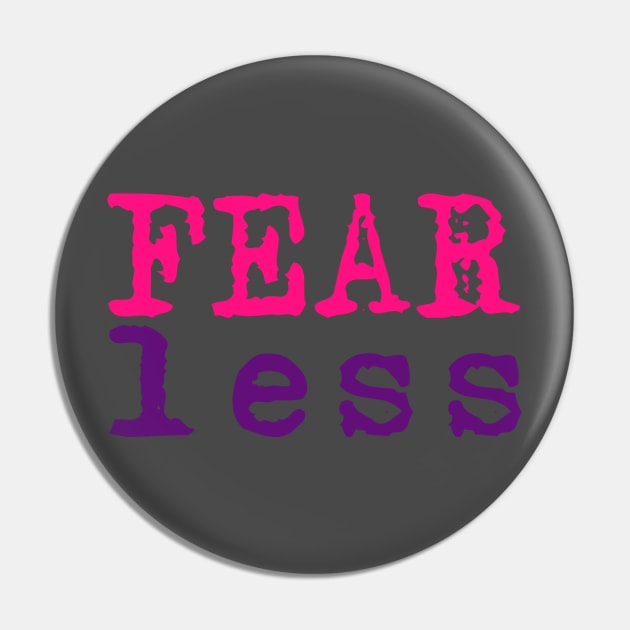 Fearless Pin by crystalperrow