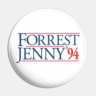 Forrest Campaign T-Shirt Pin