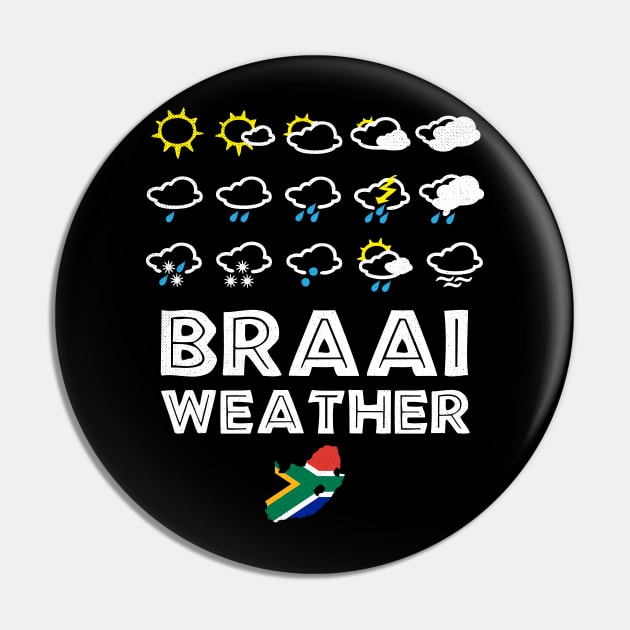 Braai Weather South Africa Boerewors & Chops BBQ Afrikaans Dad Chef Pin by BraaiNinja