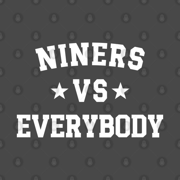 Niners Vs Everybody by Emma