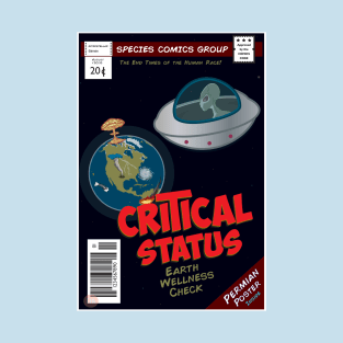 Critical Status - Earth Wellness Check T-Shirt