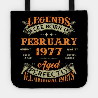 46th Birthday Gift Legends Born In February 1977 46 Years Old Tote