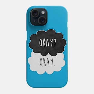 Okay? Okay. Phone Case