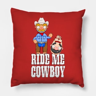 Ride Me Cowboy Pillow