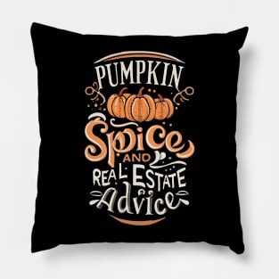 Pumpkin Spice And Real Estate Advice - Real Estate Halloween Pillow