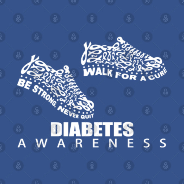 Discover Diabetes Awareness Shoes Ribbon Walk For A Cure Be Strong Never Quit- Hope For A Cure - Diabetes Awareness - T-Shirt